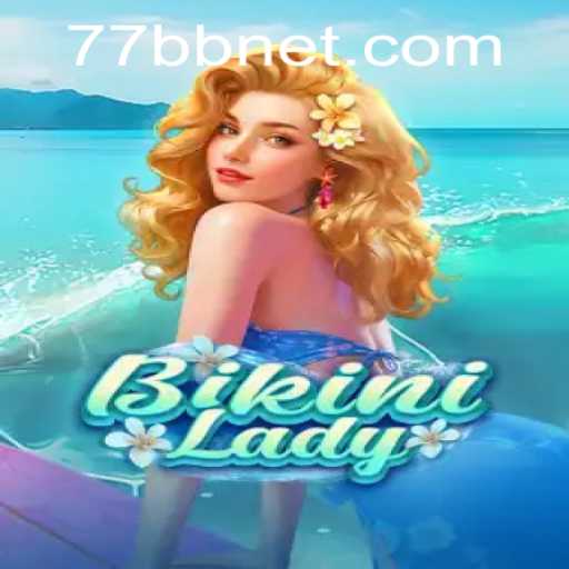 BikiniLady: Unveiling the Exciting World of Adventure Gaming with 77bb PH Login
