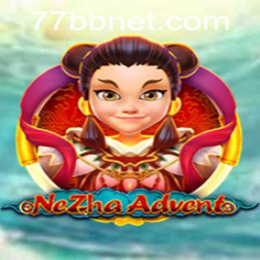 Unveiling NeZhaAdvent: A Comprehensive Guide to the Latest Gaming Sensation